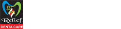 Best Dental Clinic In Kerala | Relief Dental Clinic